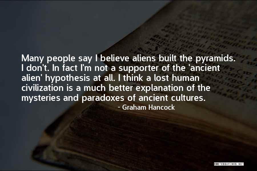 Graham Hancock Quotes 779864