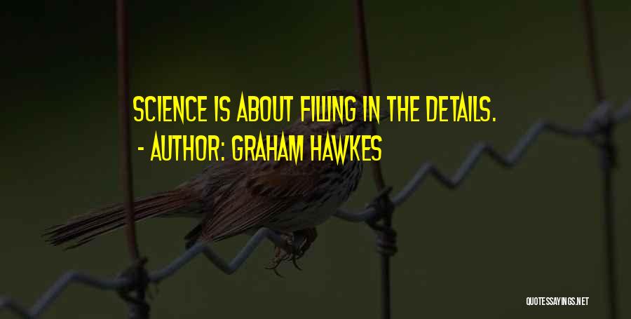 Graham Hawkes Quotes 782856