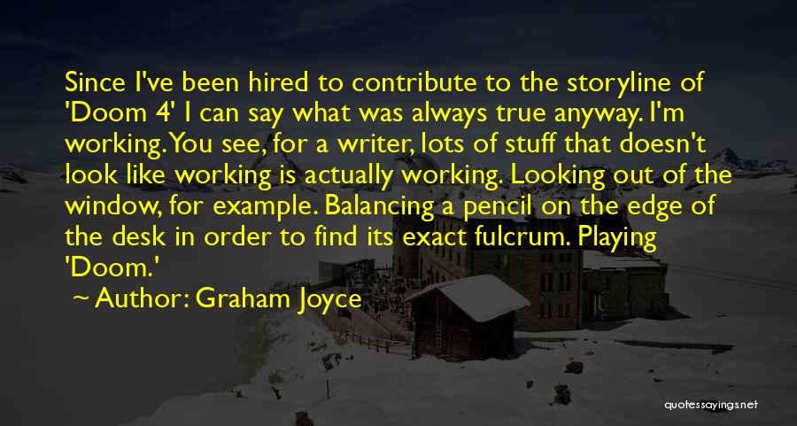 Graham Joyce Quotes 1017532