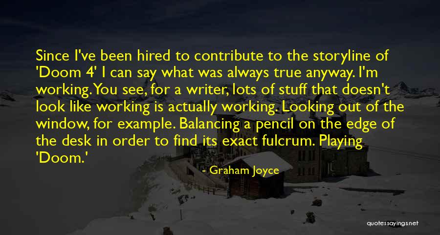 Graham Joyce Quotes 1017532