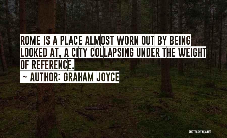 Graham Joyce Quotes 1083185