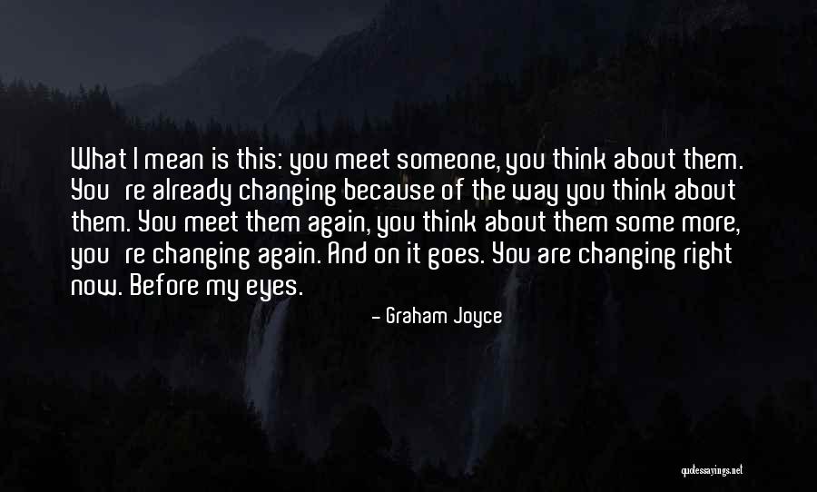 Graham Joyce Quotes 1830091 Graham Joyce Quotes 1830091