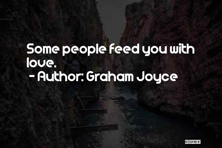 Graham Joyce Quotes 2085581
