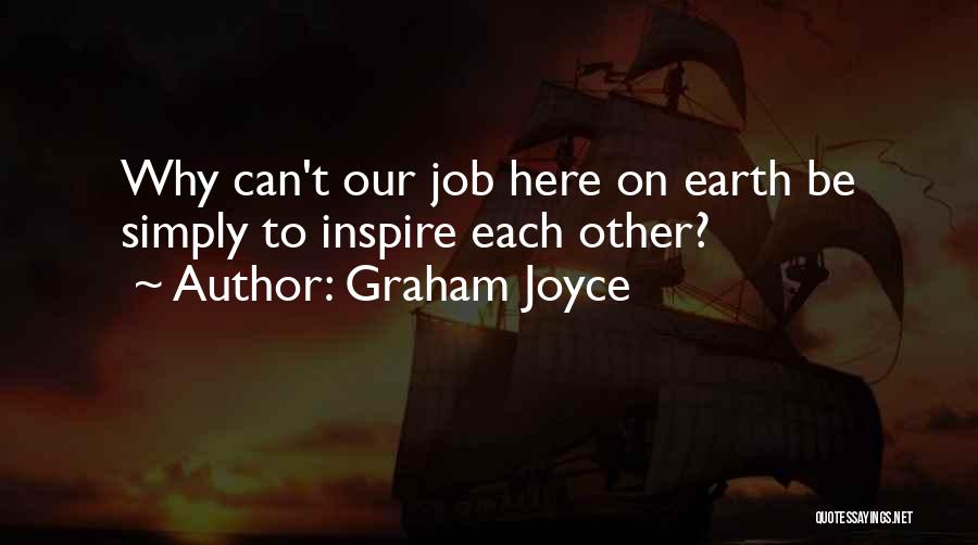 Graham Joyce Quotes 674915