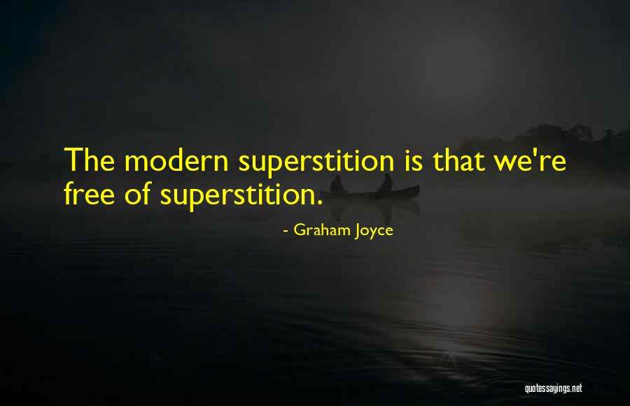 Graham Joyce Quotes 873478 Graham Joyce Quotes 873478