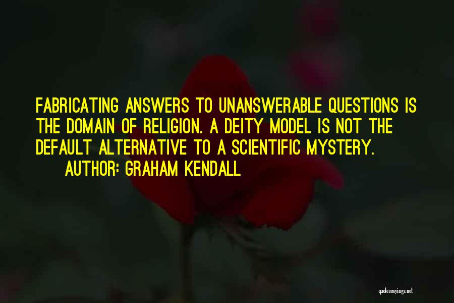 Graham Kendall Quotes 1435623