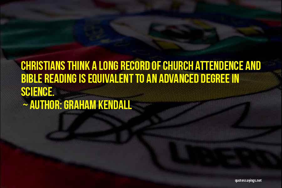 Graham Kendall Quotes 620215