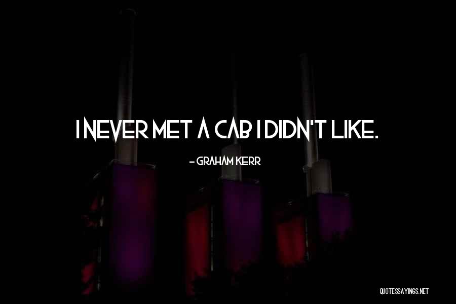 Graham Kerr Quotes 370237 Graham Kerr Quotes 370237