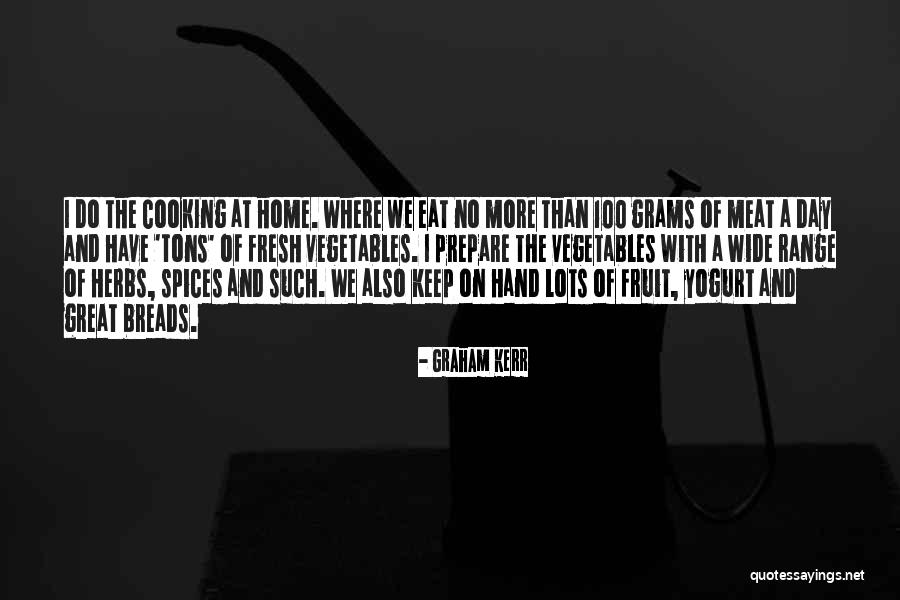 Graham Kerr Quotes 855337 Graham Kerr Quotes 855337