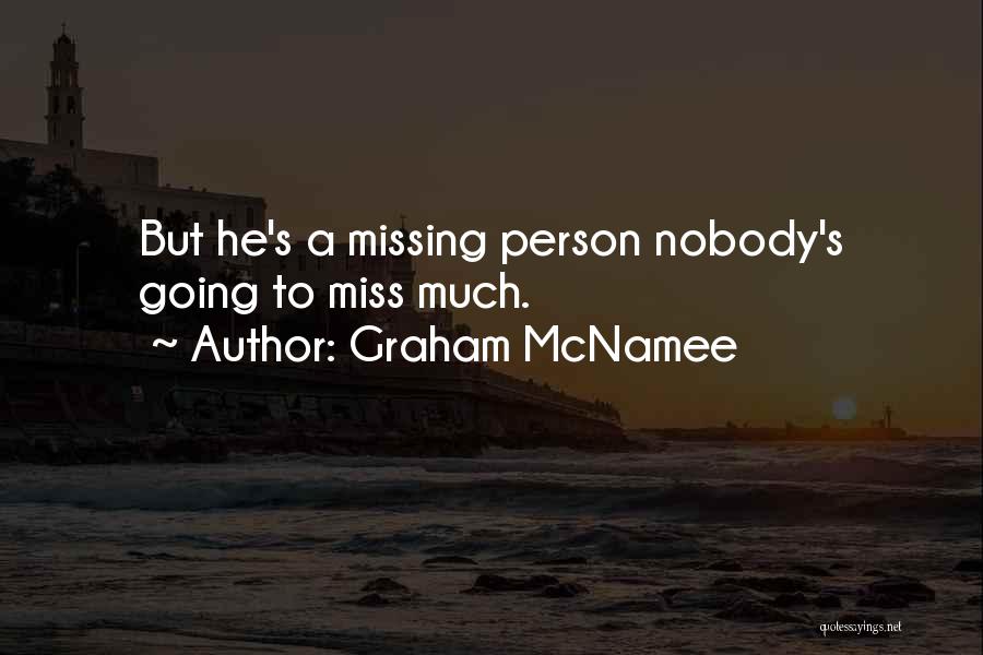 Graham McNamee Quotes 1160742