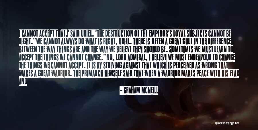 Graham McNeill Quotes 378977