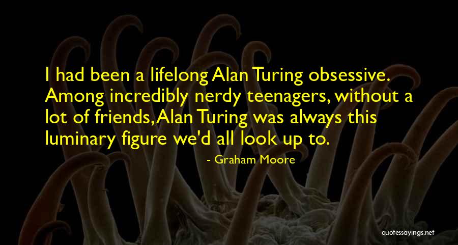 Graham Moore Quotes 1536901