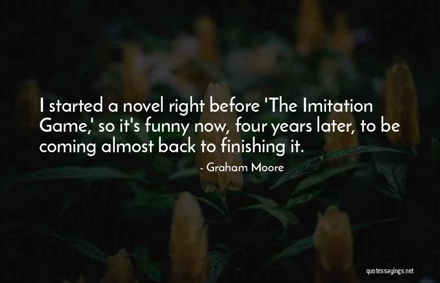 Graham Moore Quotes 1901970