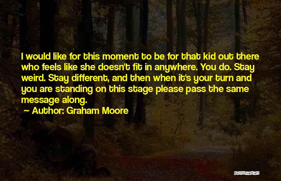 Graham Moore Quotes 2268339