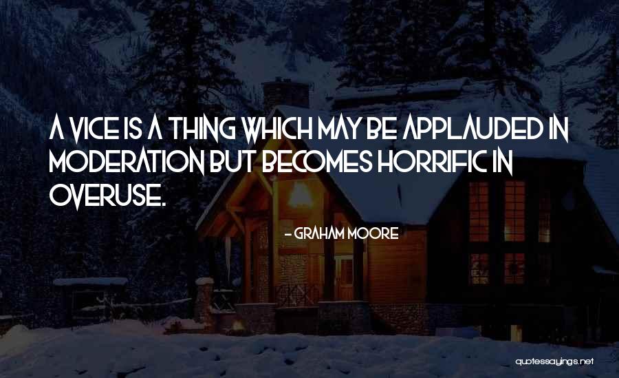 Graham Moore Quotes 528712