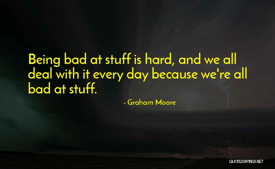 Graham Moore Quotes 774379