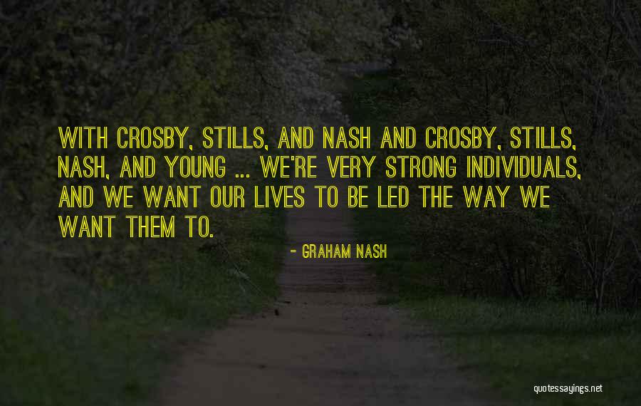 Graham Nash Quotes 1280508