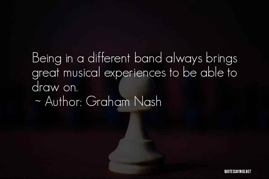 Graham Nash Quotes 1338357