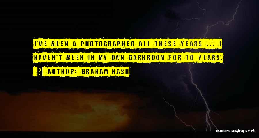 Graham Nash Quotes 1589768