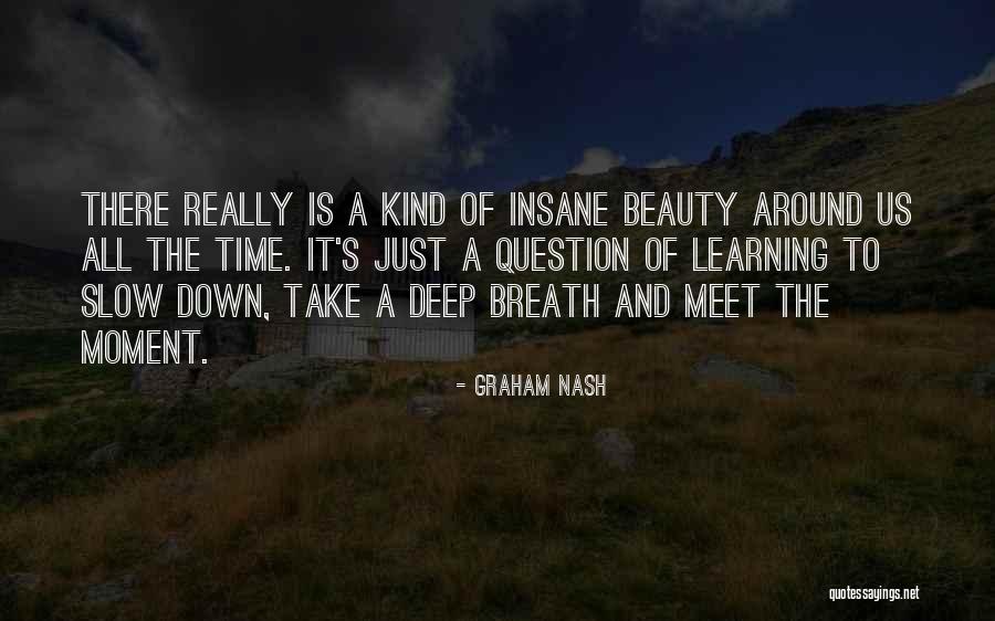 Graham Nash Quotes 1753199 Graham Nash Quotes 1753199
