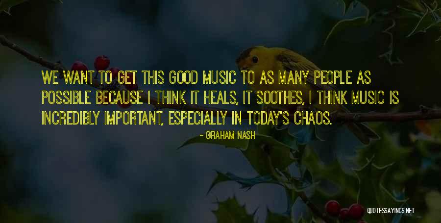 Graham Nash Quotes 638534