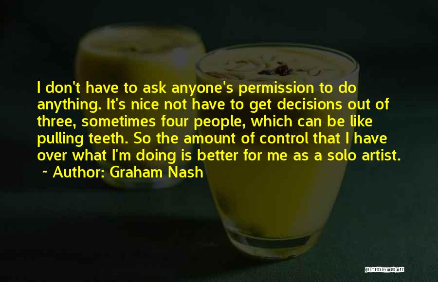 Graham Nash Quotes 808800