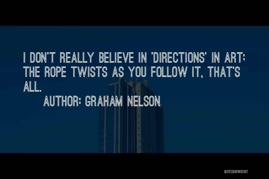 Graham Nelson Quotes 1563228