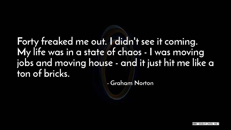 Graham Norton Quotes 1048619