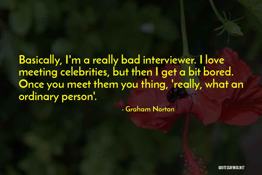 Graham Norton Quotes 1259994 Graham Norton Quotes 1259994