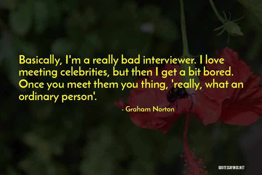 Graham Norton Quotes 1259994