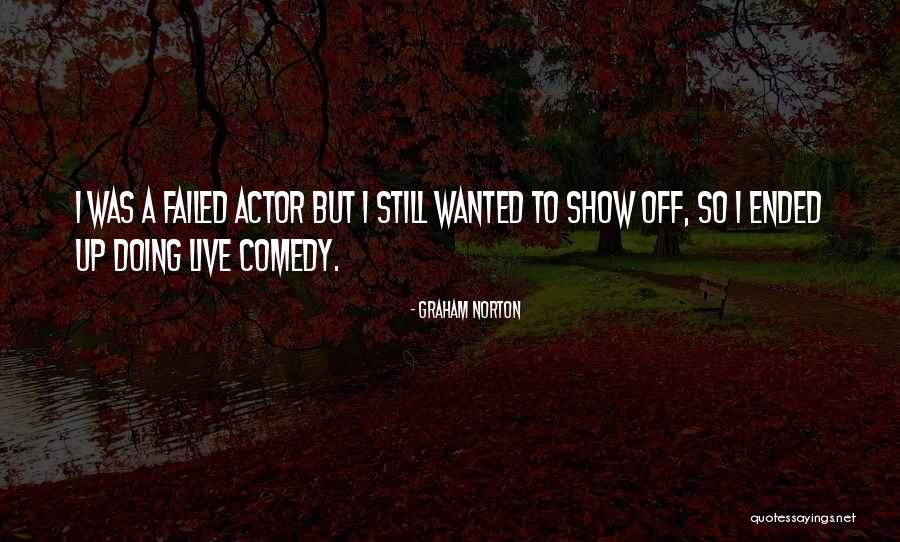 Graham Norton Quotes 1313961 Graham Norton Quotes 1313961