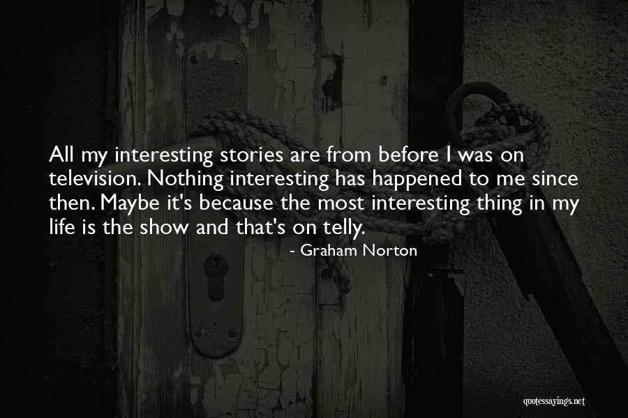 Graham Norton Quotes 131965