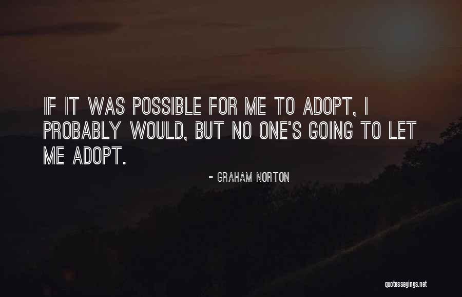 Graham Norton Quotes 1567667 Graham Norton Quotes 1567667
