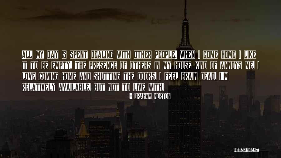 Graham Norton Quotes 1582371 Graham Norton Quotes 1582371