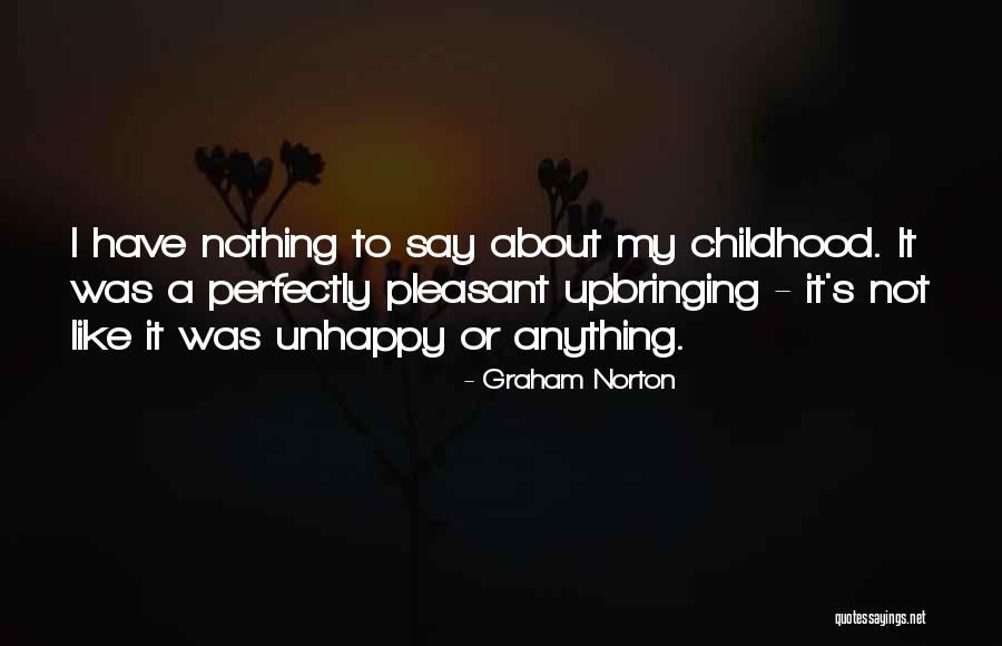 Graham Norton Quotes 1888469 Graham Norton Quotes 1888469