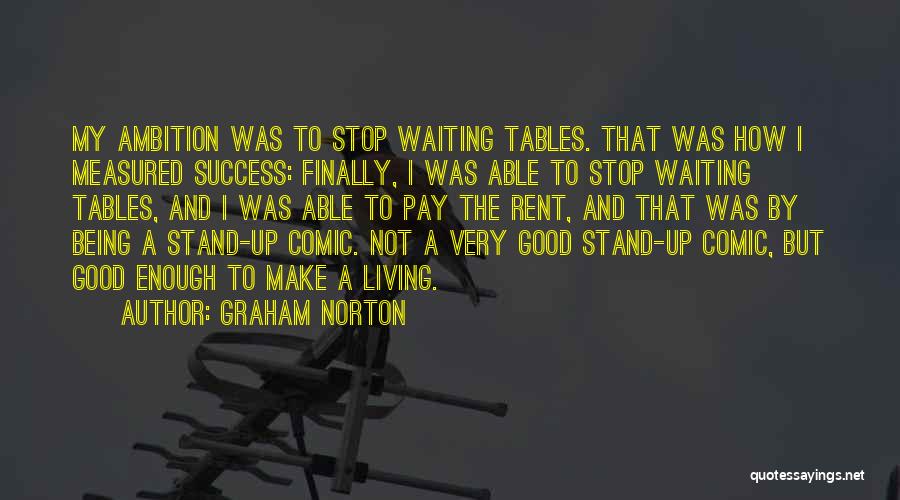 Graham Norton Quotes 1919448
