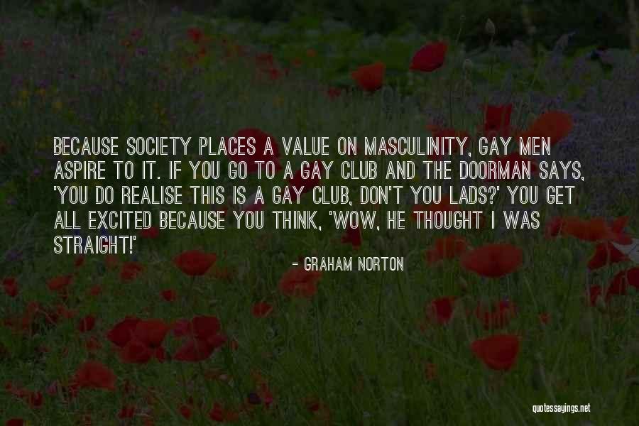 Graham Norton Quotes 2225079 Graham Norton Quotes 2225079