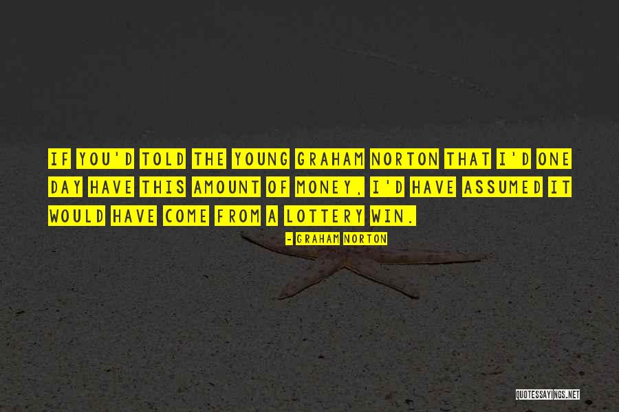 Graham Norton Quotes 852994 Graham Norton Quotes 852994