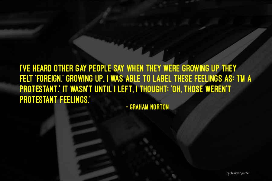 Graham Norton Quotes 996228