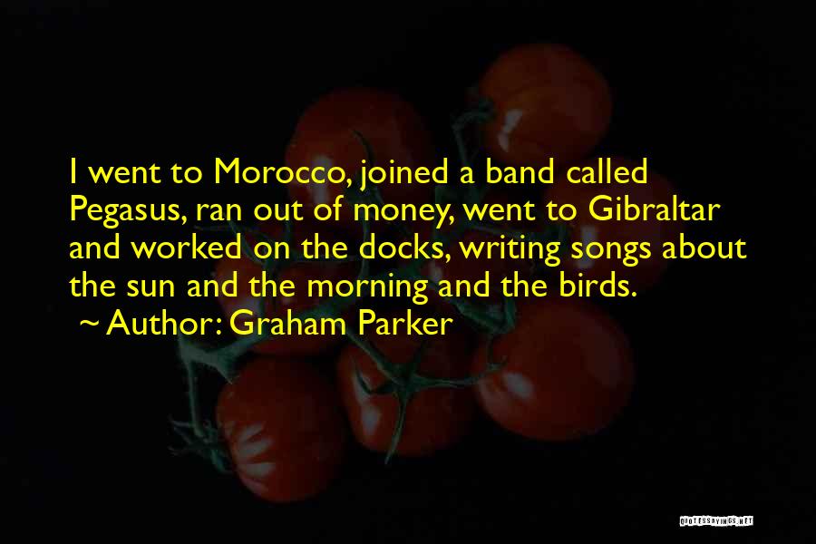 Graham Parker Quotes 2204430