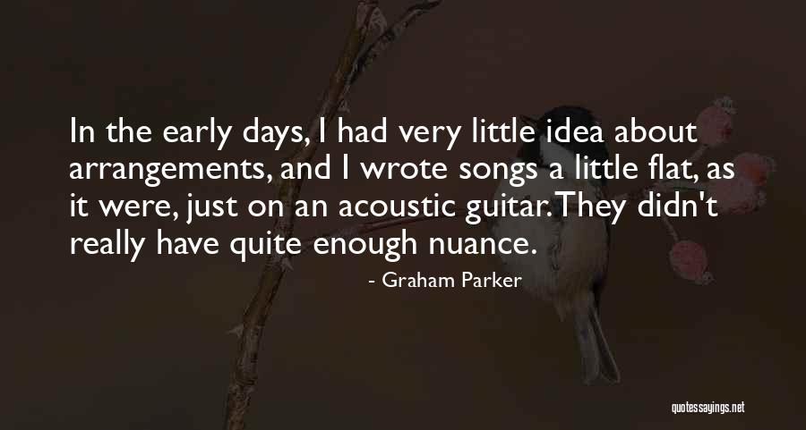 Graham Parker Quotes 300861