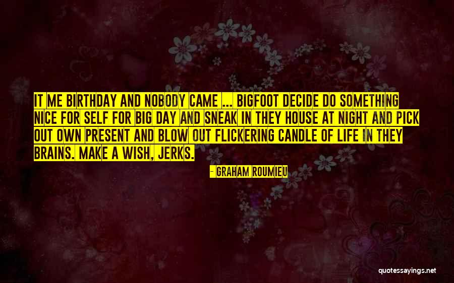 Graham Roumieu Quotes 1970178 Graham Roumieu Quotes 1970178