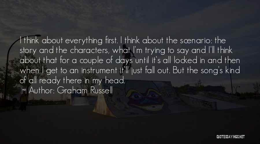 Graham Russell Quotes 2024004