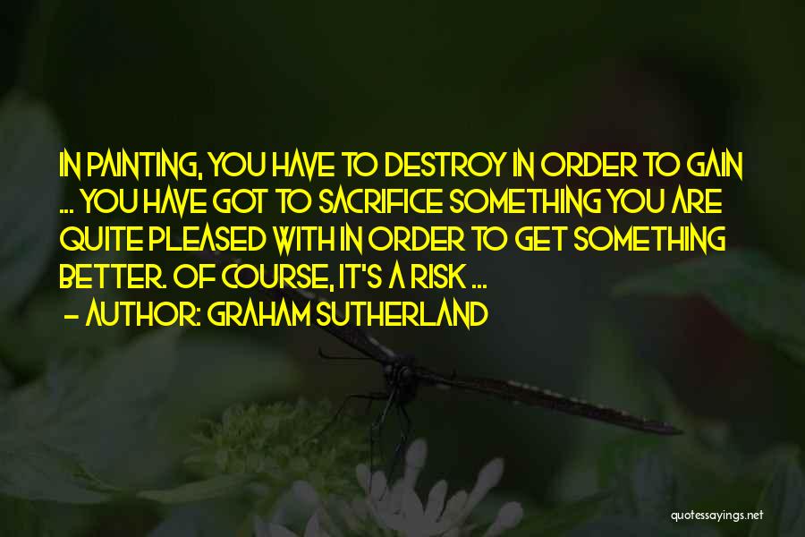 Graham Sutherland Quotes 1205779