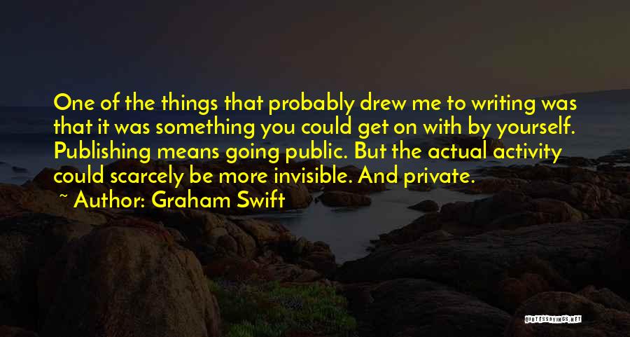 Graham Swift Quotes 2131896