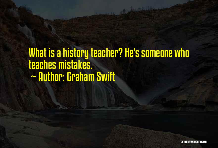 Graham Swift Quotes 436704