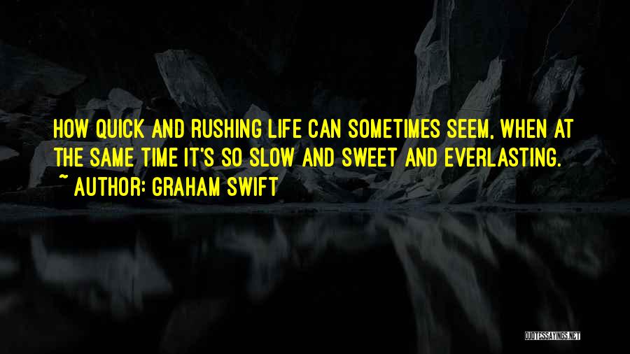 Graham Swift Quotes 458244