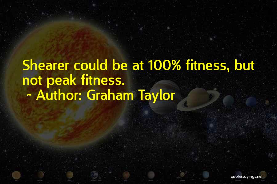 Graham Taylor Quotes 403522