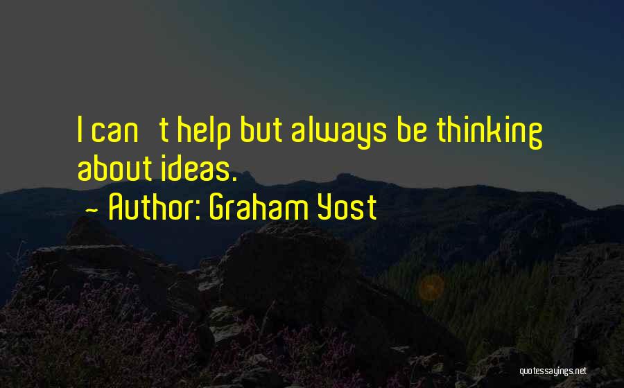 Graham Yost Quotes 568144