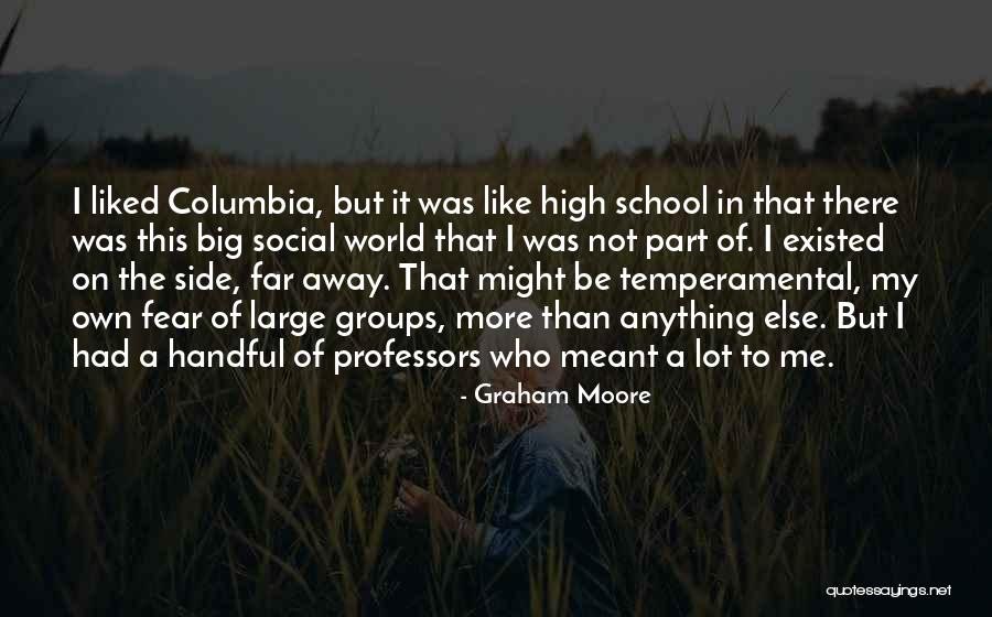 Grahamson Inc Aubrey Quotes By Graham Moore Grahamson Inc Aubrey Quotes By Graham Moore